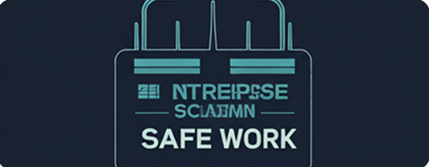 Enterprise Safe Work Architecture